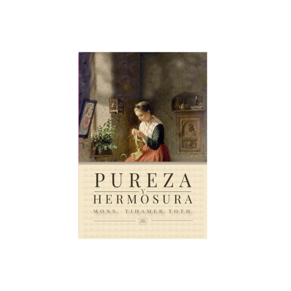 PUREZA Y HERMOSURA